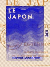 Isidore Eggermont - Le Japon - Histoire et religion.
