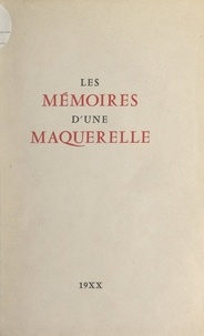 Isidore Isou - Les mémoires d'une maquerelle.
