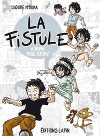 Isidore M'Buma - La fistule - A Buma true story.