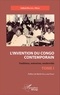 Isidore Ndaywel è Nziem - L'invention du Congo contemporain - Traditions, mémoires, modernités Tome 1.