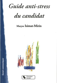 Guide anti-stress du candidat