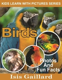  Isis Gaillard - Birds Photos and Fun Facts for Kids - Kids Learn With Pictures, #33.