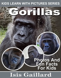  Isis Gaillard - Gorillas Photos and Fun Facts for Kids - Kids Learn With Pictures, #104.