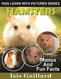Hamsters Photos and Fun Facts for Kids