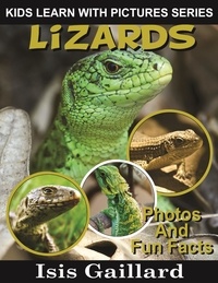  Isis Gaillard - Lizards Photos and Fun Facts for Kids - Kids Learn With Pictures, #56.