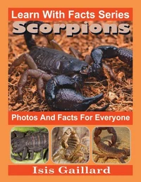 Scorpions Photos and Facts for Everyone