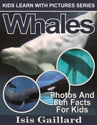  Isis Gaillard - Whales Photos and Fun Facts for Kids - Kids Learn With Pictures, #82.