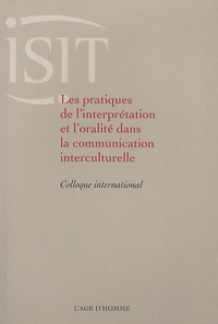Les pratiques de linterprétation et loralité dans la communication interculturelle - Colloque international.pdf