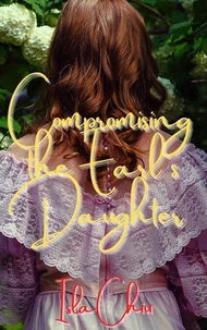 Compromising the Earl's Daughter