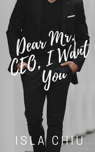  Isla Chiu - Dear Mr. CEO, I Want You - OTT Enterprises, #1.