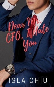  Isla Chiu - Dear Mr. CFO, I Hate You - OTT Enterprises, #2.