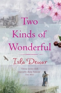 Isla Dewar - Two kinds of wonderland.