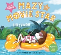 Isla Fisher et Paula Bowles - Mazy the Movie Star.