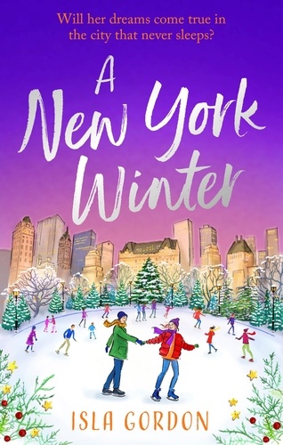 A New York Winter. escape to the city that never sleeps with a heart-warming romance!