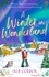 A Winter in Wonderland. Escape to Lapland this Christmas and cosy up with a heart-warming festive romance!