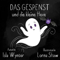 Das Gespenst und die kleine Hexe