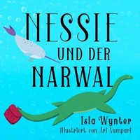 Nessie und der Narwal