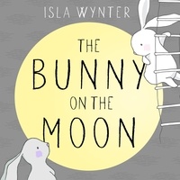  Isla Wynter - The Bunny on the Moon.