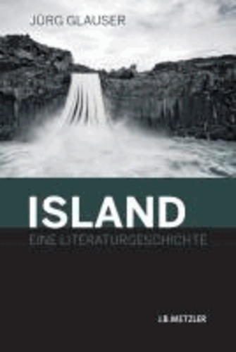 Island - Eine Literaturgeschichte.