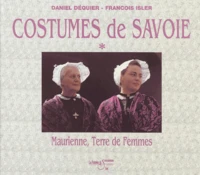 Le grand livre des costumes de Savoie