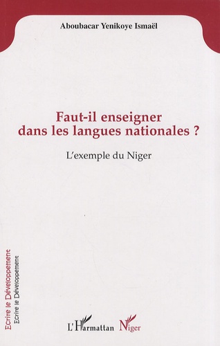 Faut-il enseigner dans les langues nationales ?. L'exemple du Niger