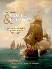 Goodtastepolice.fr La voile et le canon - Le monde des marines de guerre à voile (1745-1815) Image