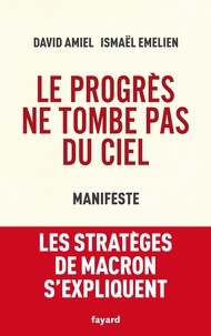 Télécharger des livres en français Le progrès ne tombe pas du ciel  - Manifeste en francais 9782213714486