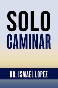  Ismael Lopez - Solo Caminar.