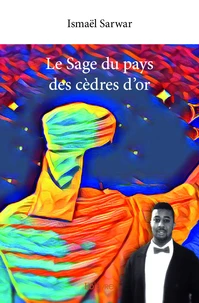 Le sage du pays des cèdres d'or
