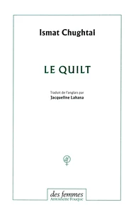 Le quilt et autres nouvelles