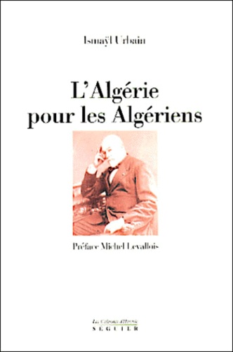 L'Algérie pour les algériens