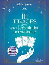 111 tirages pour votre révolution personnelle