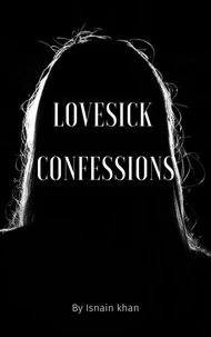 Lovesick Confessions