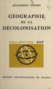 Géographie de la décolonisation