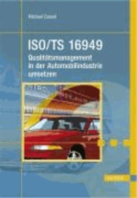 ISO/TS 16949 umsetzen - Qualitätsmanagement in der Autoindustrie umsetzen.