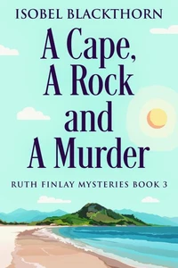 A Cape, A Rock and A Murder