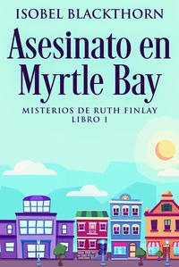 Asesinato en Myrtle Bay
