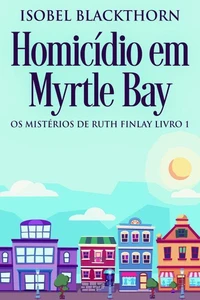 Homicídio em Myrtle Bay