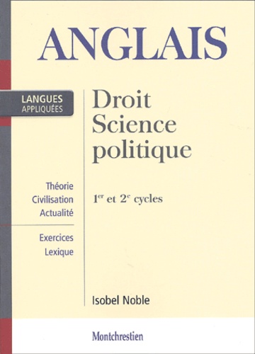 Isobel Noble - Anglais Applique. Droit, Science Politique 1er Et 2eme Cycles.