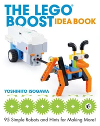 The LEGO® BOOST Idea Book