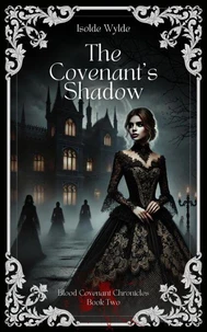 The Covenant's Shadow