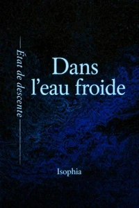 Dans l’eau froide
