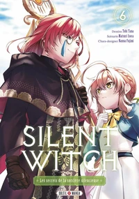 Silent Witch T06 - Les Secrets de la sorcière silencieuse