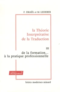 La Théorie Interprétative de la Traduction