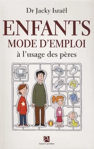 Enfants, mode d'emploi