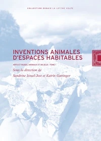 Arts et ruses, animaux et milieux