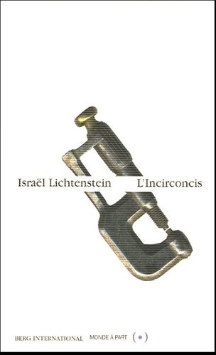 Israël Lichtenstein - L'Incirconcis.