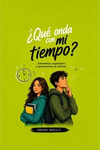 ¿Qué onda con mi tiempo?