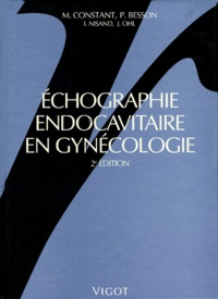 Israël Nisand et  Ohl - Echographie Endocavitaire En Gynecologie. 2eme Edition.