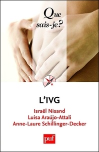Israël Nisand et Luisa Araùjo-Attali - L'IVG.